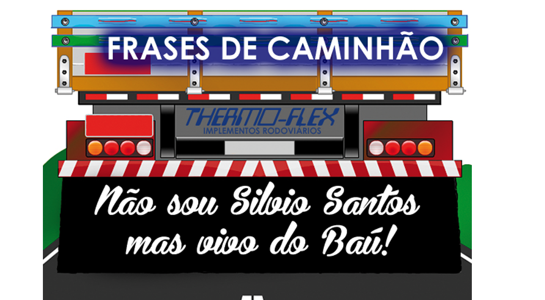 FRASES DE CAMINHAO 